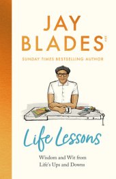 book Life Lessons: Wisdom and Wit from Life's Ups and Downs