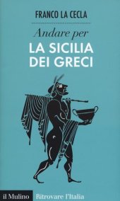 book Andare per la Sicilia dei greci