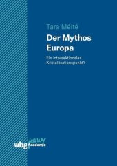 book Der Mythos Europa: Ein intersektionaler Kristallisationspunkt?