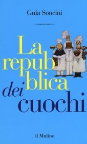 book La repubblica dei cuochi