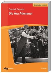 book Die Ära Adenauer: Herausgegeben:Puschner, Uwe