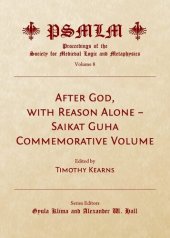 book After God, with Reason Alone (Proceedings of the Society for Medieval Logic and Metaphysic)