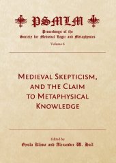 book Medieval Skepticism, and the Claim to Metaphysical Knowledge