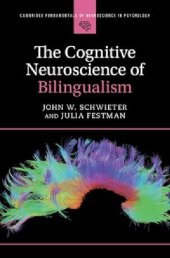 book The Cognitive Neuroscience of Bilingualism