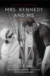 book Mrs. Kennedy and Me: An Intimate Memoir