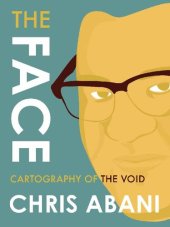 book The Face: Cartography of the Void