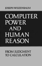 book Computer Power and Human Reason: From Judgment to Calculation