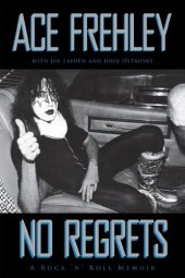 book No Regrets: A Rock 'n' Roll Memoir