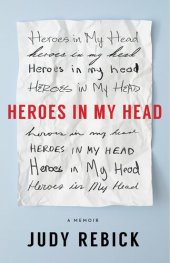 book Heroes in my head : a memoir