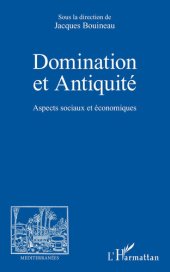 book Domination et Antiquité: Aspects sociaux et économiques (French Edition)