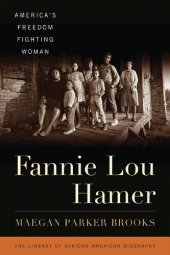 book Fannie Lou Hamer: America's Freedom Fighting Woman