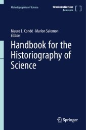 book Handbook For The Historiography Of Science