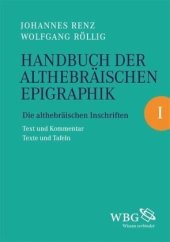 book Handbuch der althebräischen Epigraphik: Die althebräischen Inschriften