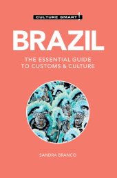 book Brazil - Culture Smart!: The Essential Guide to Customs & Culture