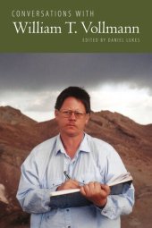 book Conversations with William T. Vollmann