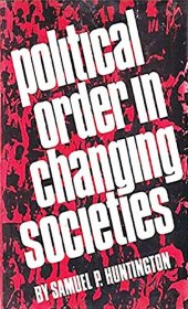 book Political Order in Changing Societies