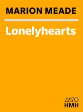 book Lonelyhearts: The Screwball World of Nathanael West and Eileen Mckenney