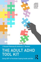 book The Adult ADHD Tool Kit: Using CBT to Facilitate Coping Inside and Out