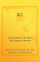 book K2: Life and Death on the World's Most Dangerous Mountain