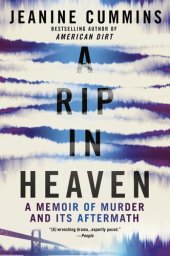 book A Rip in Heaven: A Memoir of Murder and Its Aftermath