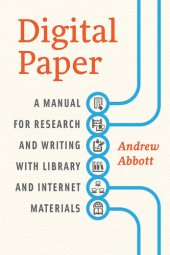 book Digital paper : a manual for research and writing with library and internet materials