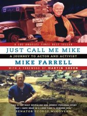 book Just Call Me Mike: A Journey to Actor and Activist