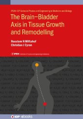 book BRAIN-BLADDER AXIS IN TISSUE GROWTH AND REMODELLING.