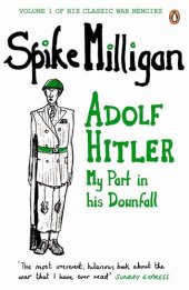 book Adolf Hitler: My Part in his Downfall (Milligan Memoirs)