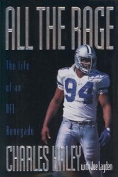 book All the Rage: The Life of an NFL Renegade