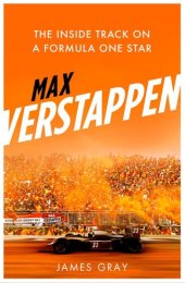 book Max Verstappen : the inside track on a Formula One star