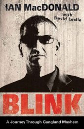 book Blink: A Journey Through Gangland Mayhem