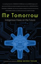 book Me Tomorrow: Indigenous Views on the Future