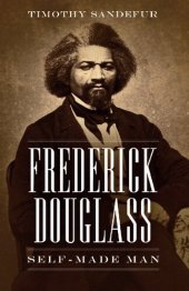 book Frederick Douglass: Self-Made Man