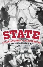 book State: A Team, a Triumph, a Transformation