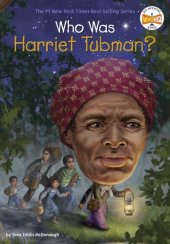 book Who Was Harriet Tubman?