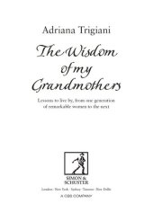 book The Wisdom of My Grandmothers. by Adriana Trigiani