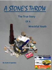 book A Stone's Throw: Memoir of a Dope Fiend