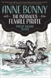 book Anne Bonny the Infamous Female Pirate.