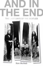 book And in the End : the Last Days of The Beatles.