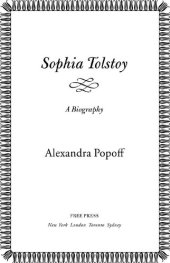 book Sophia Tolstoy: A Biography