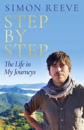 book Step by Step: The Life in My Journeys