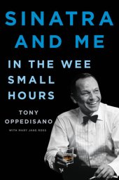 book Sinatra and Me: In the Wee Small Hours