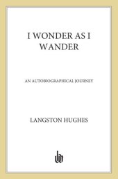 book I Wonder as I Wander: An Autobiographical Journey