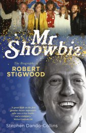 book Mr Showbiz : the biography of Robert Stigwood