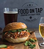 book Food on Tap: Cooking with Craft Beer