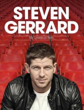 book Steven Gerrard: My Liverpool Story