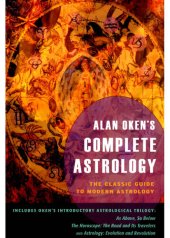 book Alan Oken's Complete Astrology: The Classic Guide to Modern Astrology