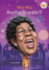 book Who is Aretha Franklin?