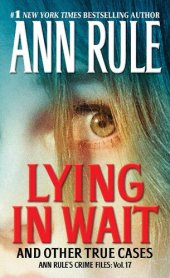 book Lying in Wait and Other True Cases