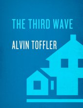 book The Third Wave The Classic Study of Tomorrow.